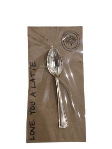 "Love You A Latte" Coffee Spoon Stamped Servingware