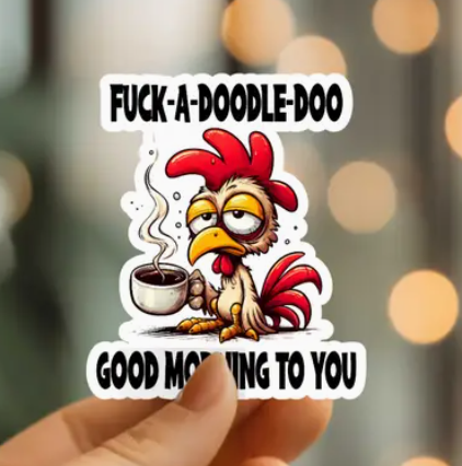 Good Morning To You Vinyl Sticker