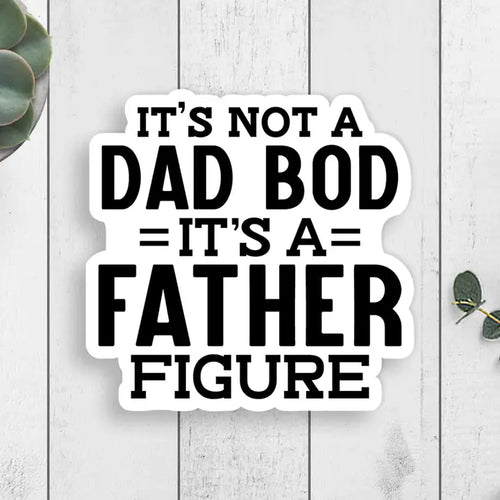 Dad Bod Father Figure Vinyl Sticker