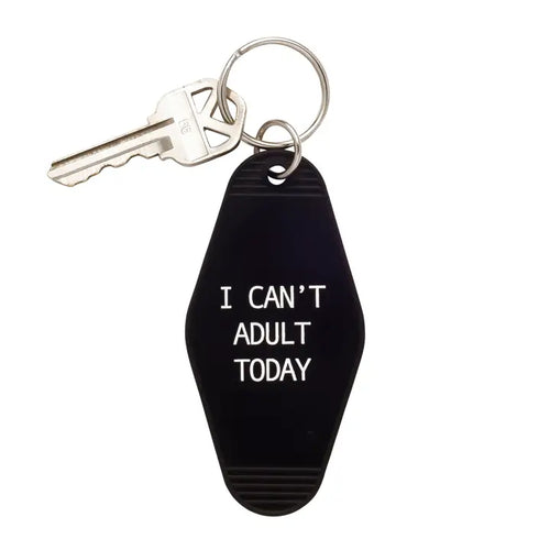 Keychain - I Can't Adult Today