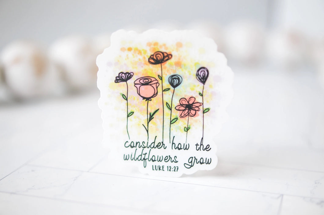 Consider How the Wildflowers Grow, Vinyl Sticker