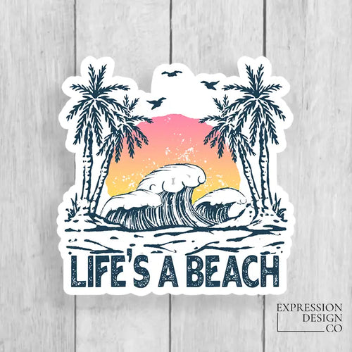 Life's A Beach Vinyl Sticker