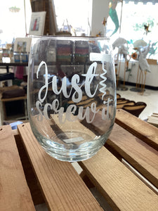 Just Screw It - Etched Stemless Wine Glass