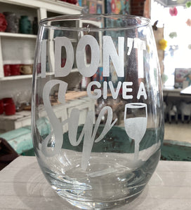 Wine Quotes - Etched Stemless Wine Glasses