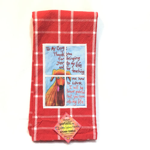 #159 Tea Towel - To My Dog